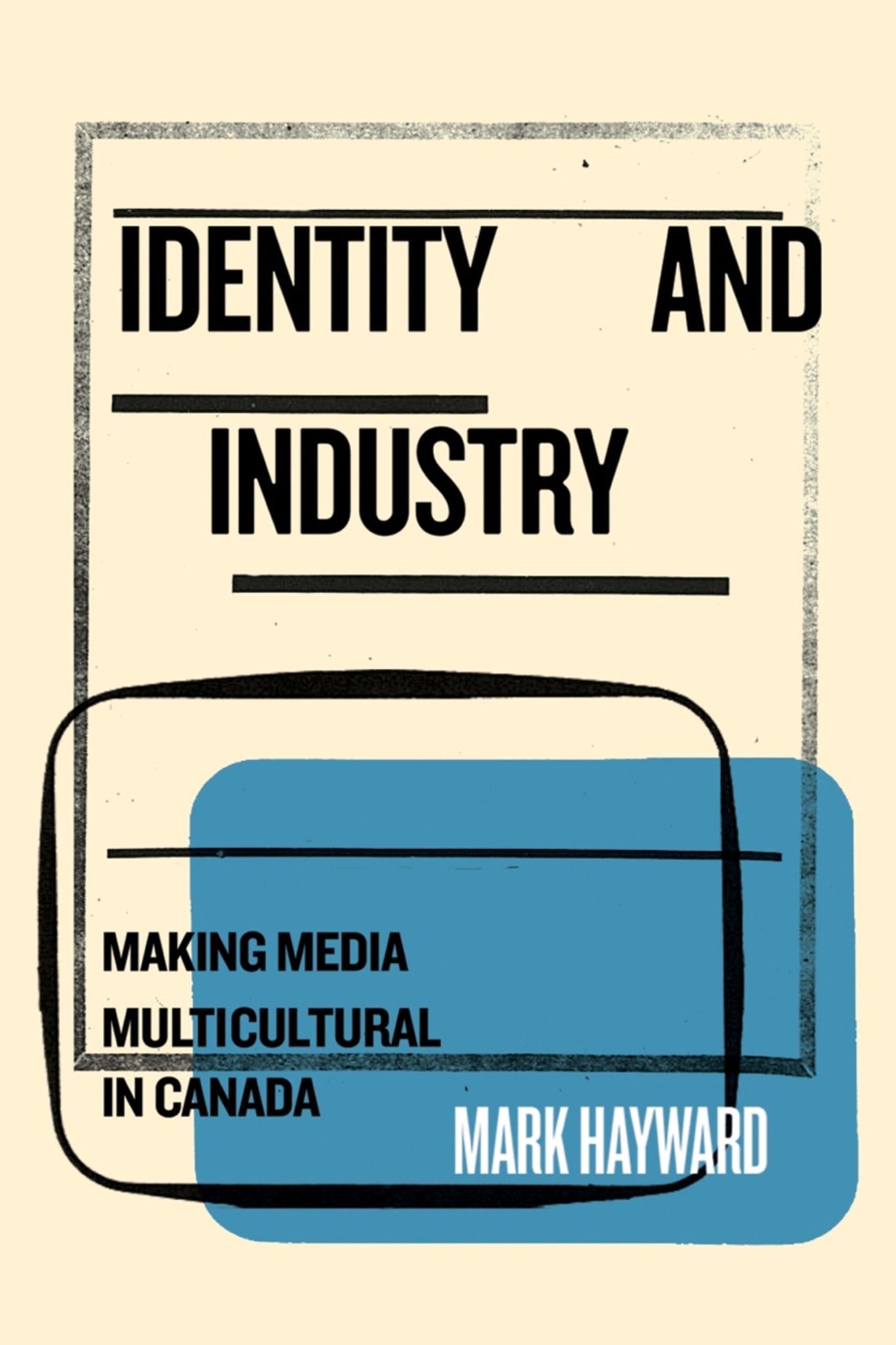 Cover image for Identity and Industry ISBN 9780773558786